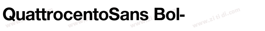 QuattrocentoSans Bol字体转换